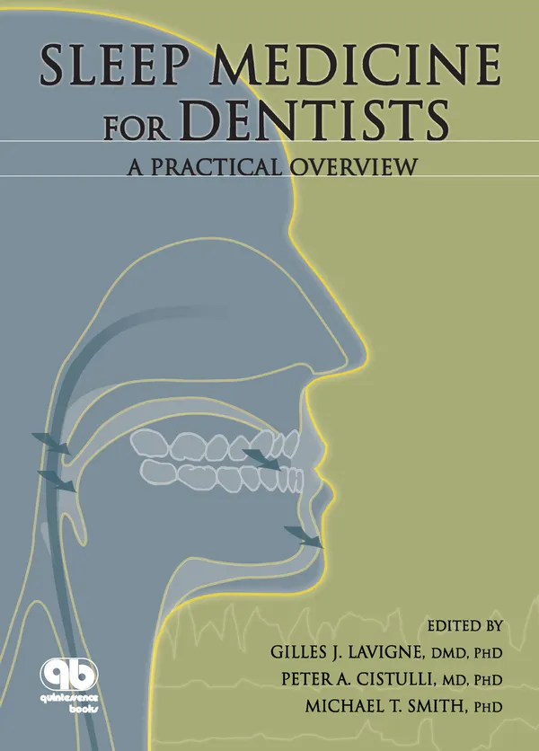 Sleep Medicine for Dentists : A Practical Overview