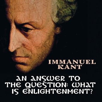 An Answer to the Question: What is Enlightenment? - undefined