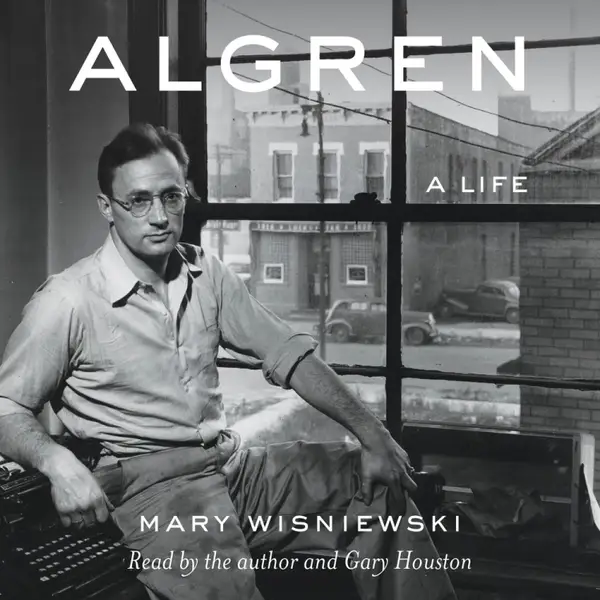 Algren : A Life