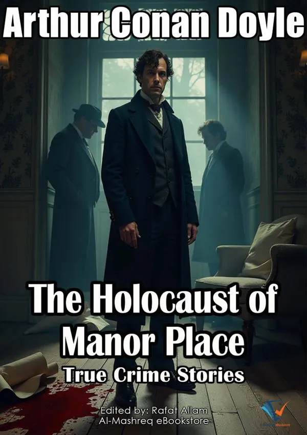 The Holocaust of Manor Place : True Crime Stories