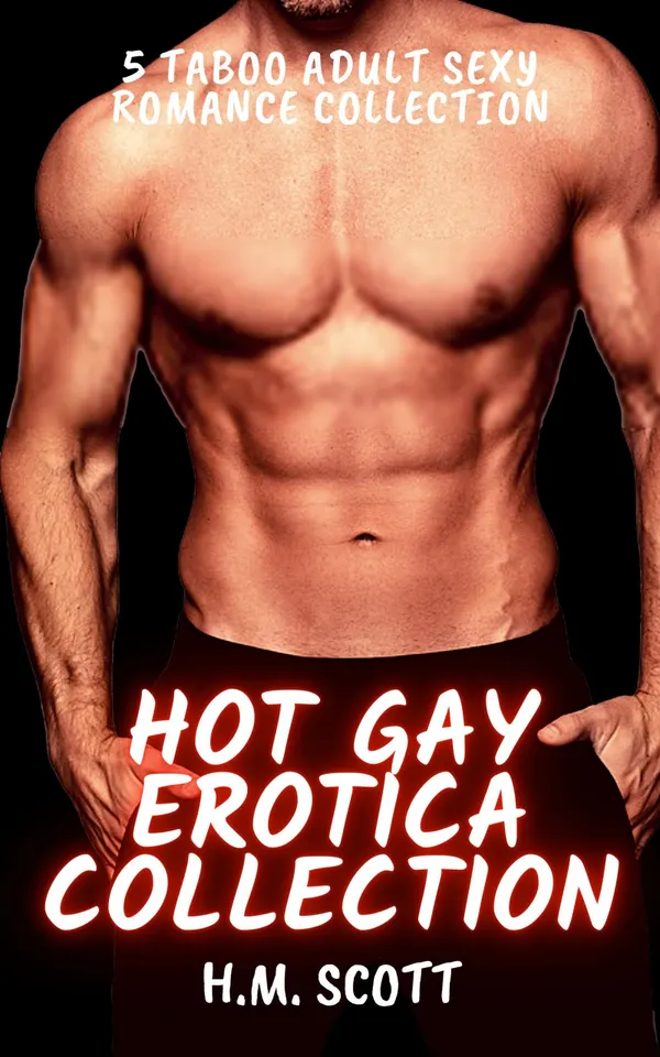 Hot Gay Erotica Collection