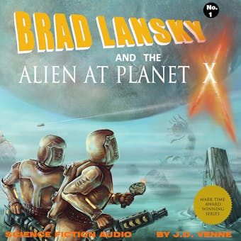 Brad Lansky and the Alien at Planet X - undefined