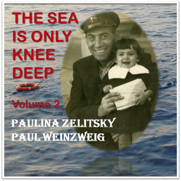 The Sea is Only Knee Deep - Volume 2 : 
