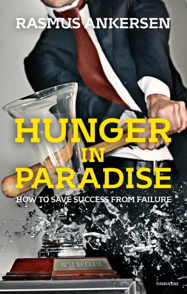 Hunger in Paradise : How to save success from failure