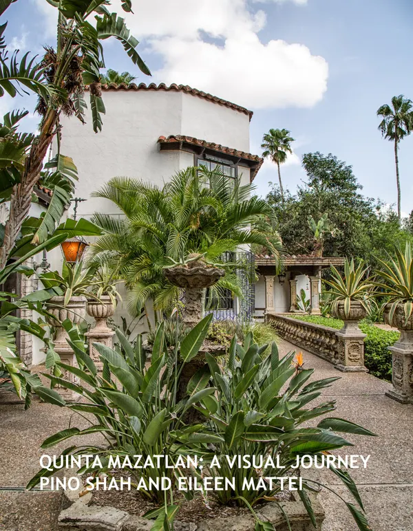 Quinta Mazatlan : A Visual Journey