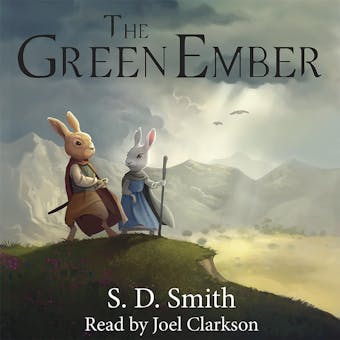 The Green Ember - S. D. Smith