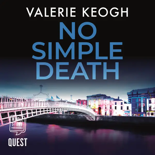 No Simple Death : The Dublin Murder Mysteries Book 1