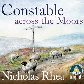 Constable Across the Moors: A perfect feel-good read from one of Britain's best-loved authors