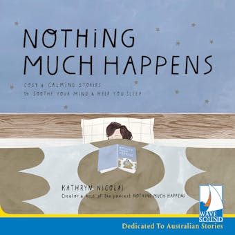 Nothing Much Happens - undefined