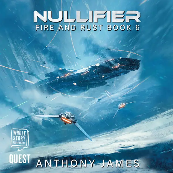 Nullifier : Fire and Rust Book 6