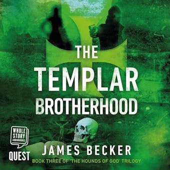 The Templar Brotherhood: The Hounds of God Book 3 - undefined