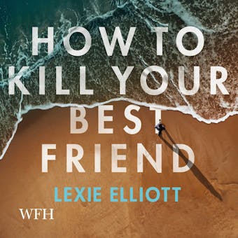 How to Kill Your Best Friend - undefined