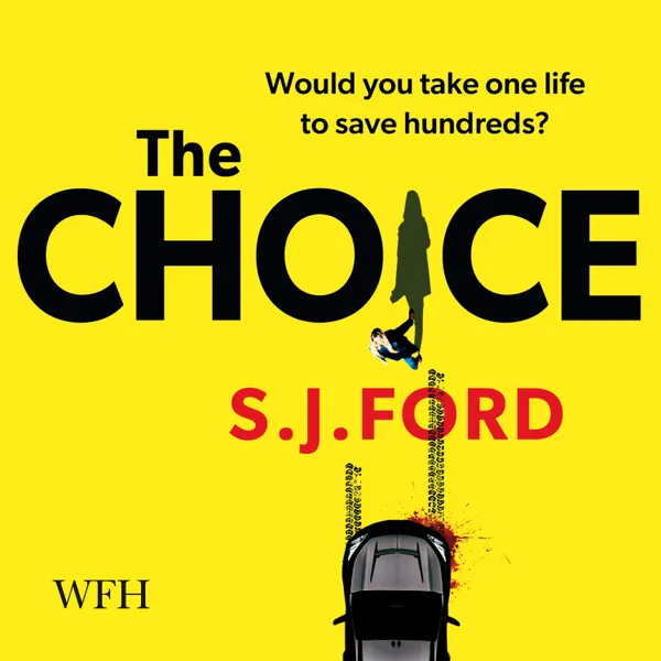 The Choice