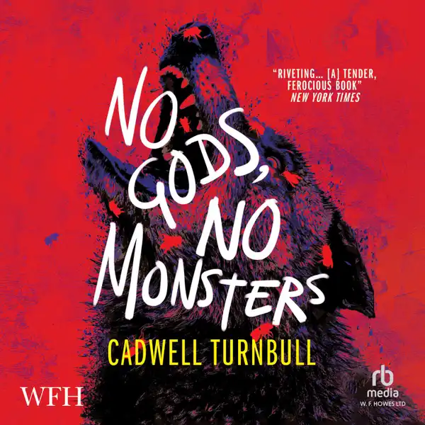 No Gods, No Monsters