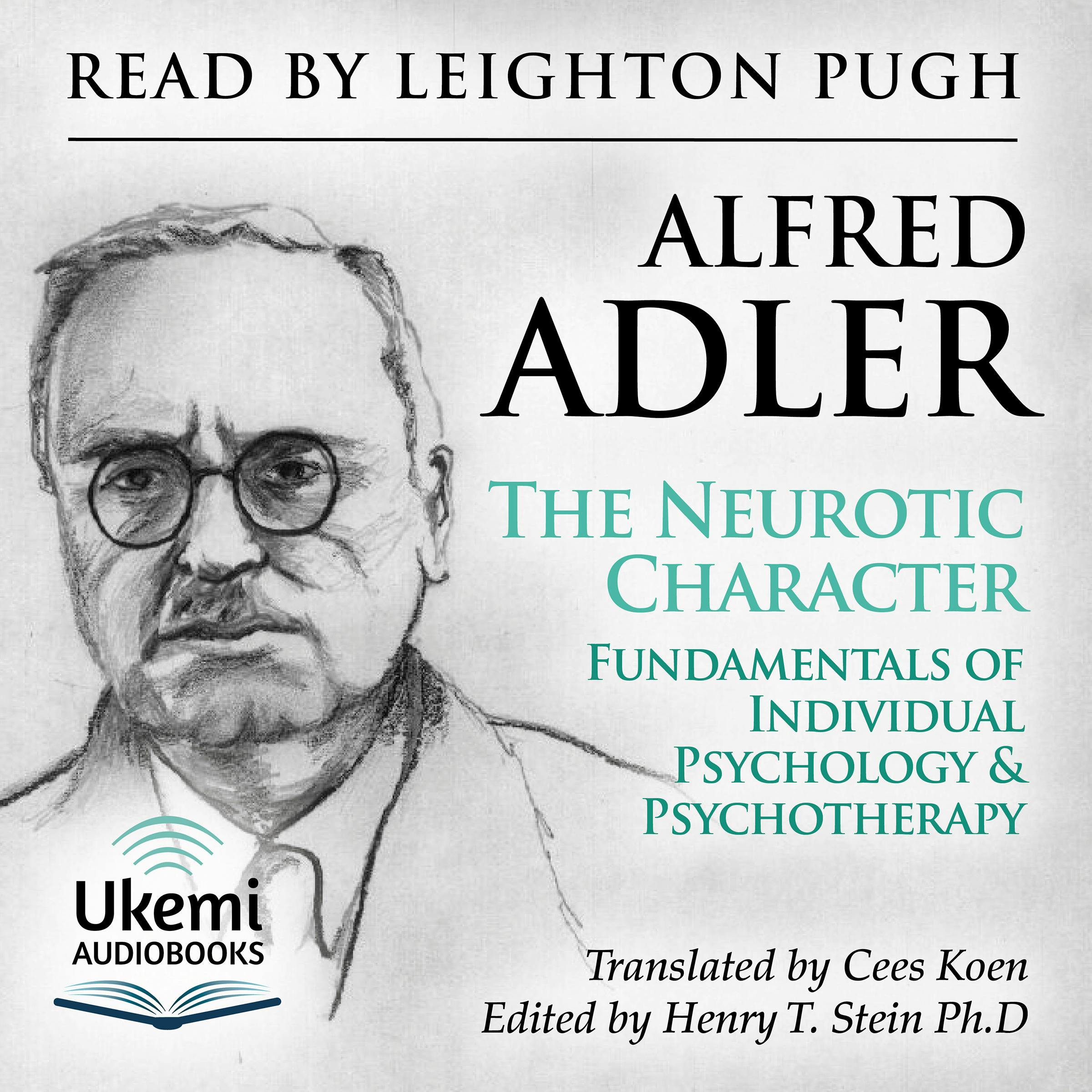 The Neurotic Constitution Outlines of a Comparative