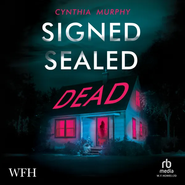 Signed, Sealed, Dead