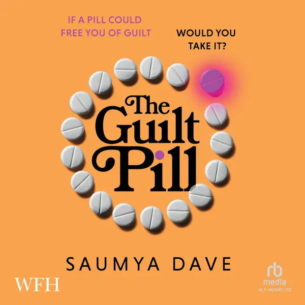 The Guilt Pill