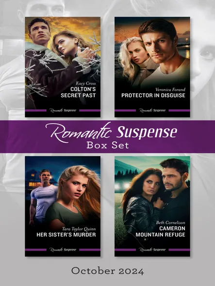 Suspense Box Set Oct 2024/Colton's Secret Past/Protector In Disguise/Her Sister's Murder/Cameron Mountain Refuge