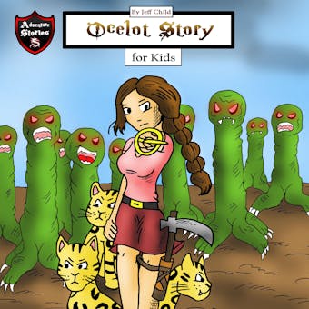 Ocelot Story: Diary of a Brave Ocelot