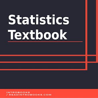 Statistics Textbook - Introbooks Team