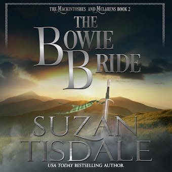 The Bowie Bride: Book Two of The Mackintoshes and McLarens - undefined