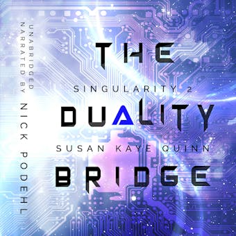 The Duality Bridge (Singularity 2) - undefined