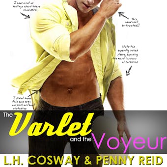 The Varlet and the Voyeur - L.H. Cosway, Penny Reid