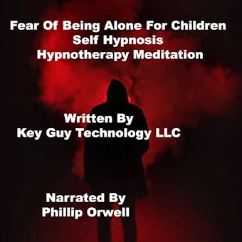 Fear Of Being Alone Self Hypnosis Hypnotherapy Meditation - undefined