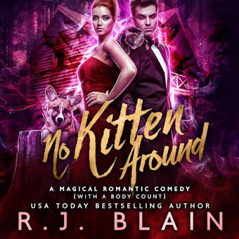 No Kitten Around - R.J. Blain