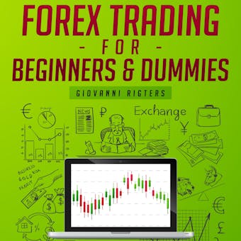 Forex Trading for Beginners & Dummies - undefined