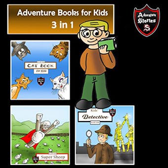 Adventure Books for Kids Fantastic Stories for All Kids - undefined
