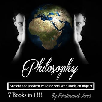 Philosophy: Ancient and Modern Philosophers Who Made an Impact - undefined