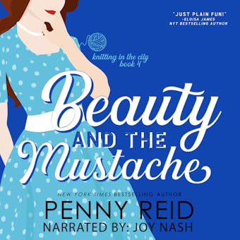 Beauty and the Mustache - Penny Reid