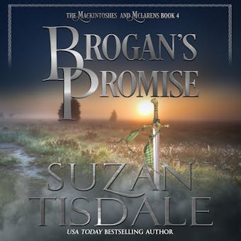 Brogan's Promise: Book Four of the Mackintoshes and McLarens - undefined