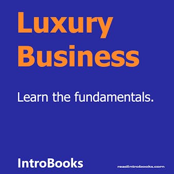 Luxury Business - Introbooks Team