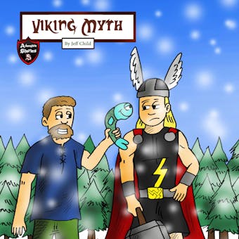 Viking Myth: The Epic Tale of a Lumberjack and His Magic Hammer - undefined