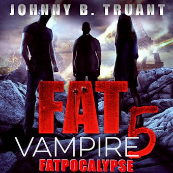 Fat Vampire 5: Fatpocalypse - undefined