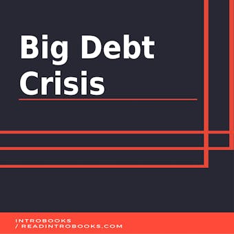Big Debt Crisis - Introbooks Team