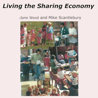 Living the Sharing Economy: LETS and the New Economy - undefined