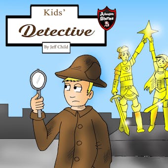 Kids' Detective: A Story about a Magical Pearl - Jeff Child