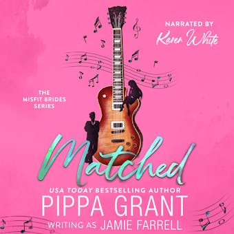 Matched - Pippa Grant, Jamie Farrell