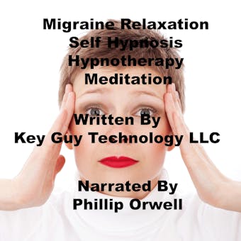 Migraine Relaxation Self Hypnosis Hypnotherapy Meditation - undefined