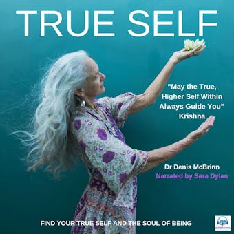 True Self: Find Your True Self And The Soul Of Being - undefined