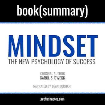 Mindset by Carol S. Dweck - Book Summary: The New Psychology of Success - undefined