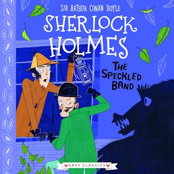 The Speckled Band: Shadows, Secrets and Stolen Treasure