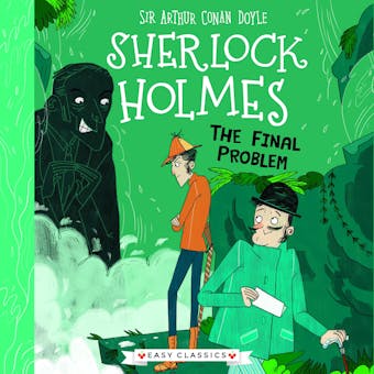 The Final Problem: Mystery, Mischief and Mayhem - Stephanie Baudet, Sir Arthur Conan Doyle