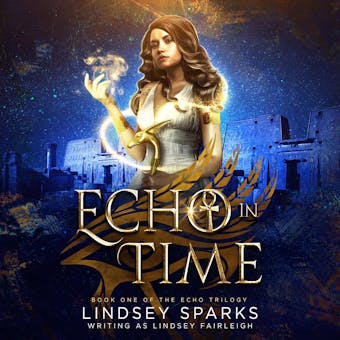 Echo in Time (Echo Trilogy, #1) - undefined