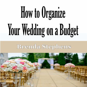 How to Plan Your Wedding on a Budget - undefined