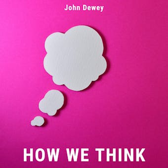 How We Think - John Dewey