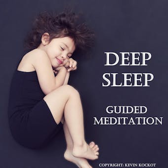 Deep Sleep - Guided Meditation: Fall Asleep Fast and Sleep Well -  Perfect Guided Meditation For Insomnia, Stress Reduction, Relaxation & Better Sleep Quality - undefined